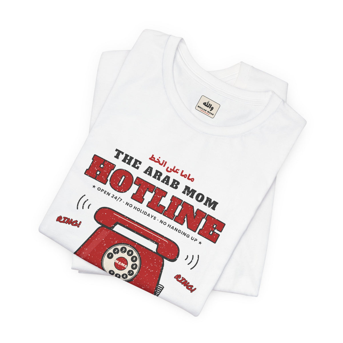 "The Arab Mom Hotline" Tee