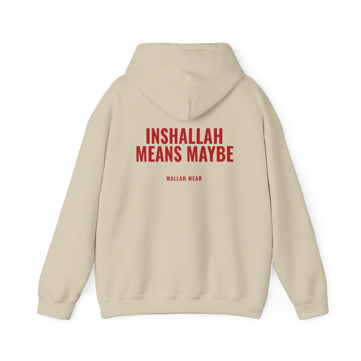 "Inshallah Means Maybe" Hoodie