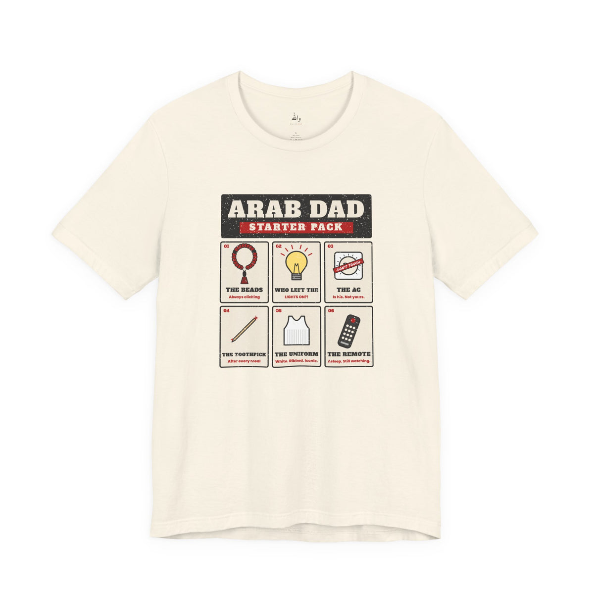 "Arab Dad Starter Pack" Tee