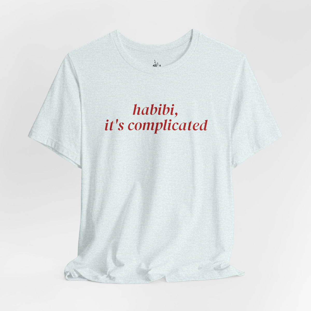 "Habibi, It's Complicated" Tee