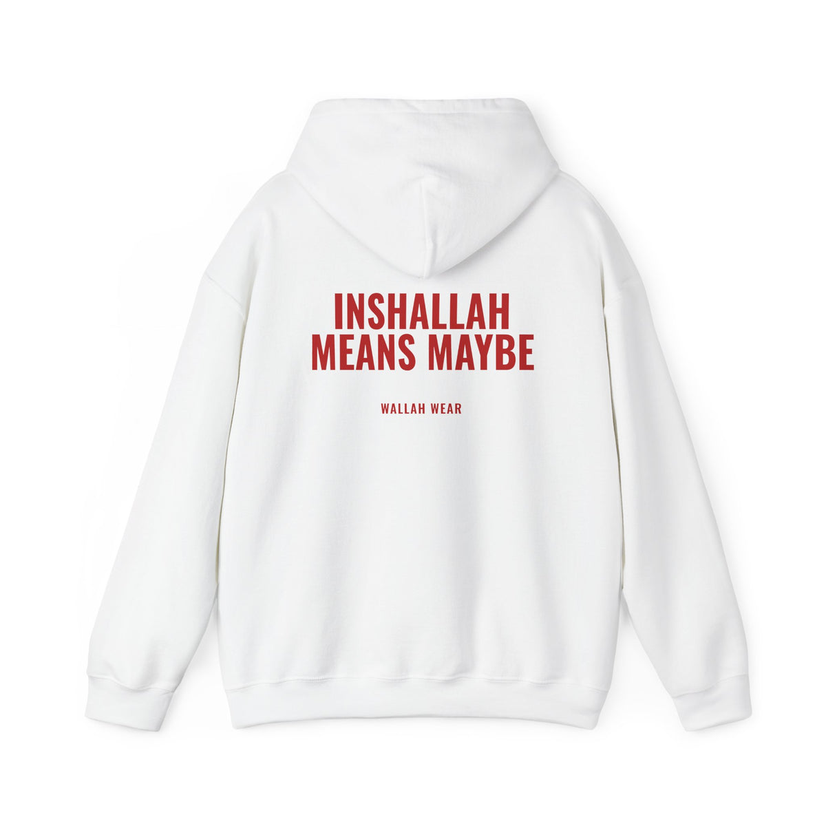 Inshallah Means Maybe hoodie back print in red