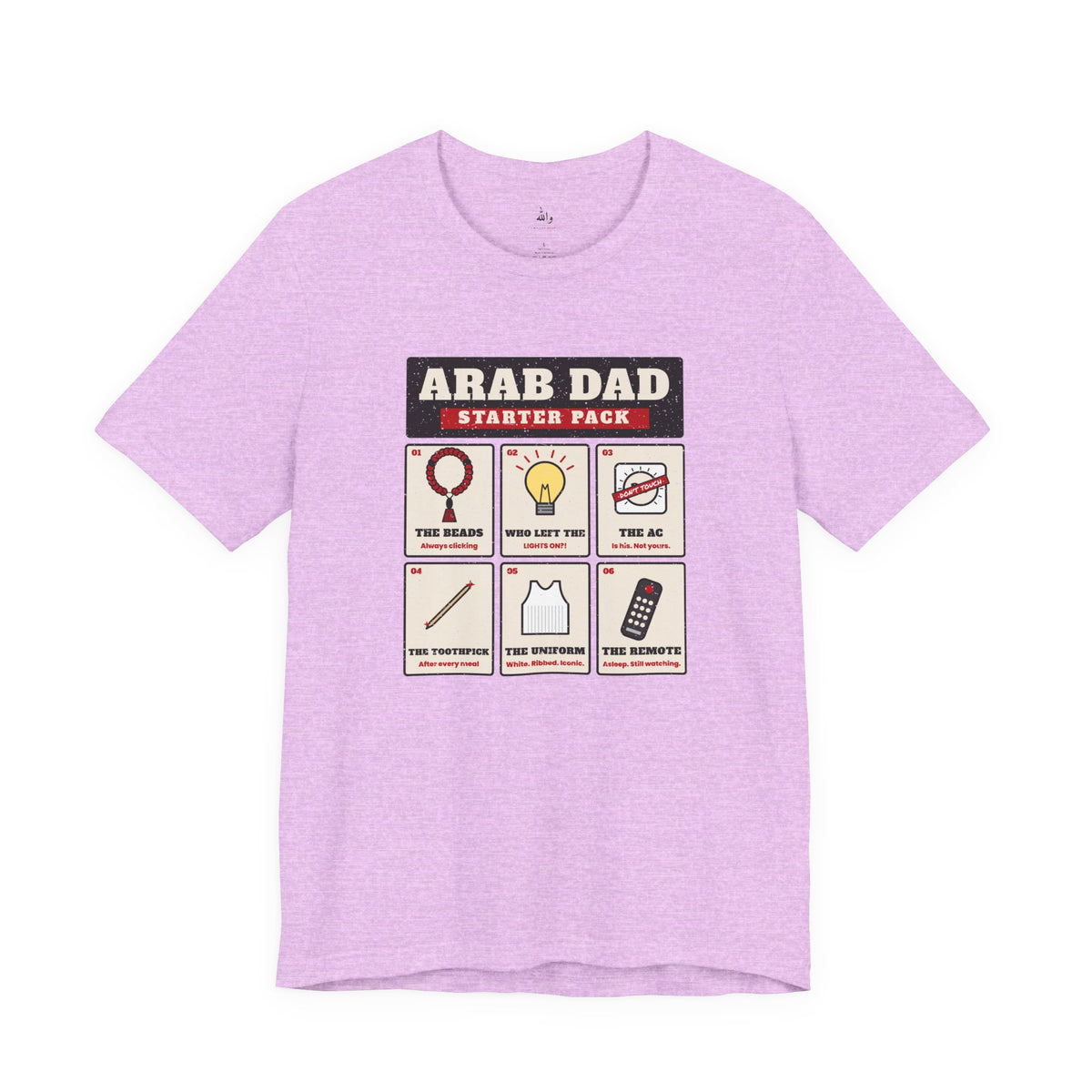 "Arab Dad Starter Pack" Tee