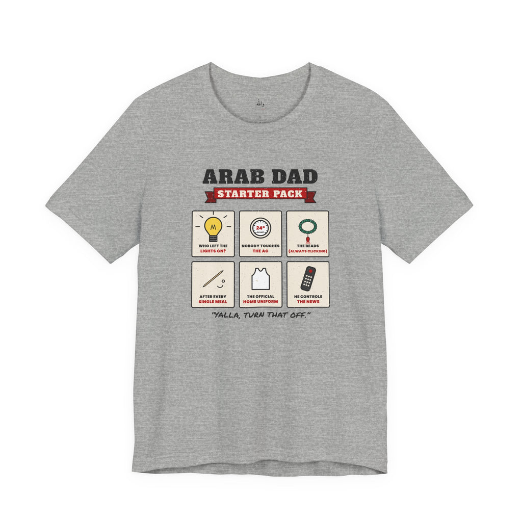 "Arab Dad Starter Pack" Tee