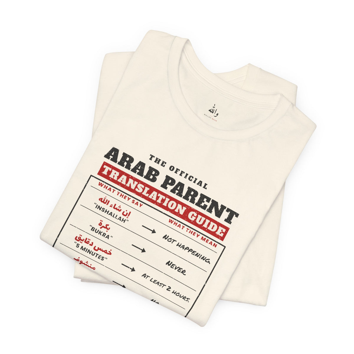 "Arab Parent Translation Guide" Tee