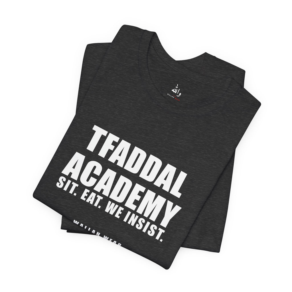 Tfaddal Academy Funny Arab Hospitality Tee | Wallah Wear