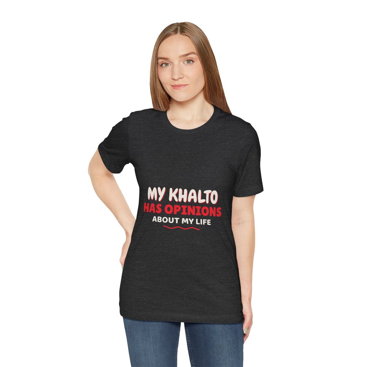 "Khalto Has Opinions" Tee