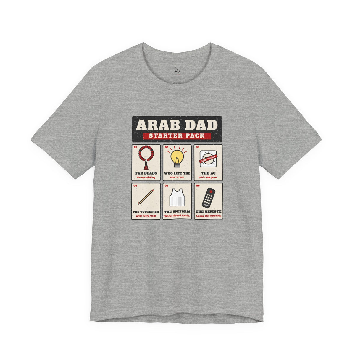 "Arab Dad Starter Pack" Tee