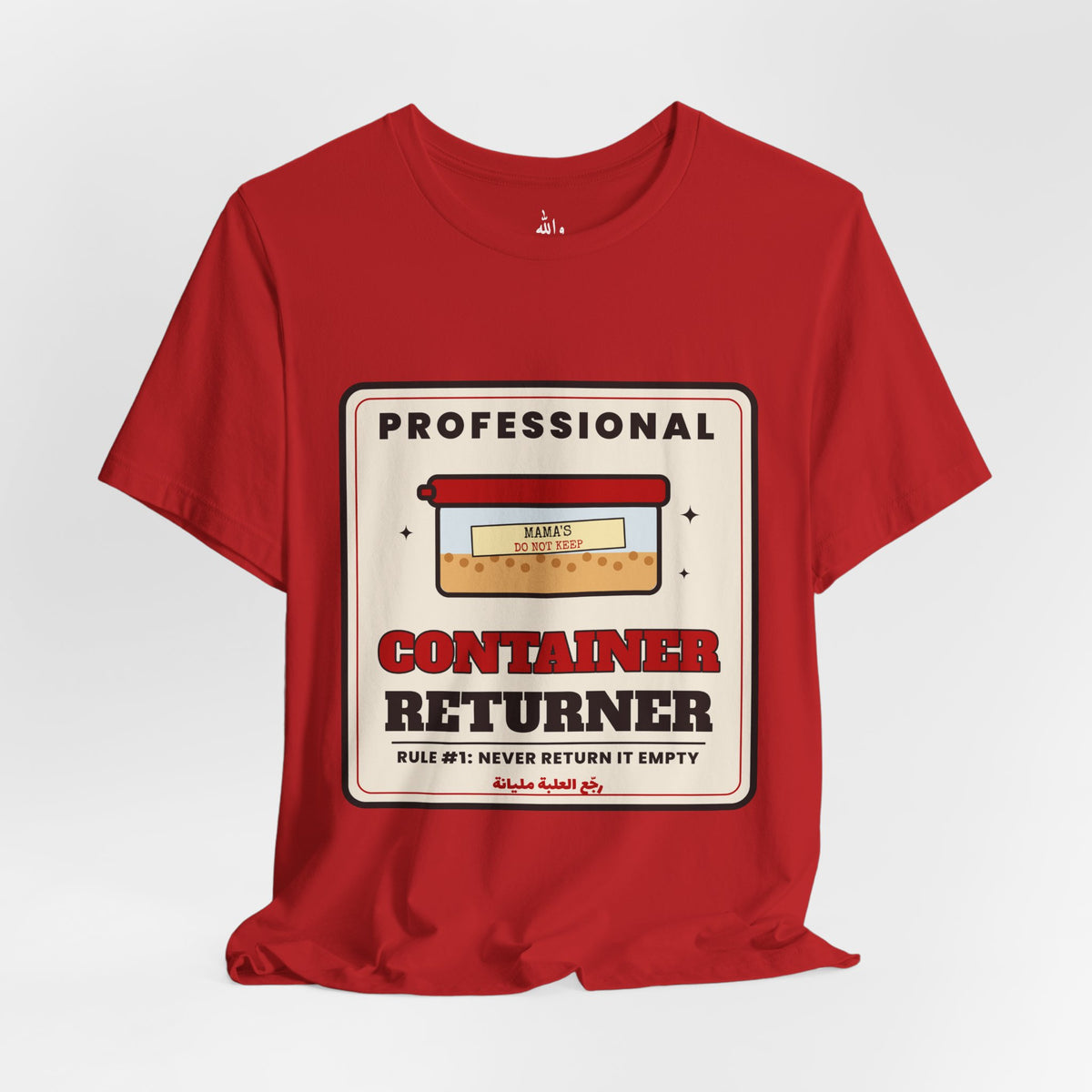"Professional Container Returner" Tee