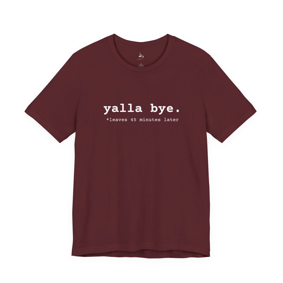 "Yalla Bye" Tee