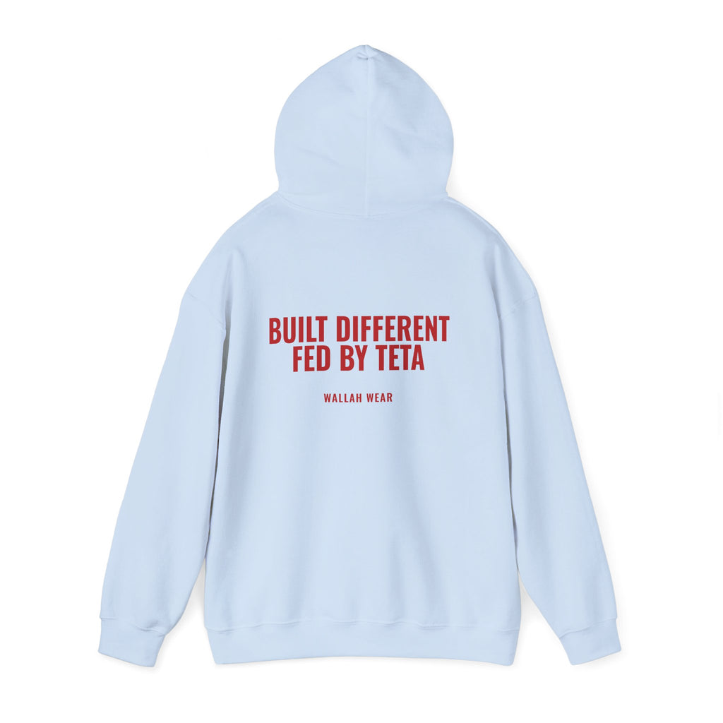 "Built Different, Fed by Teta" Hoodie