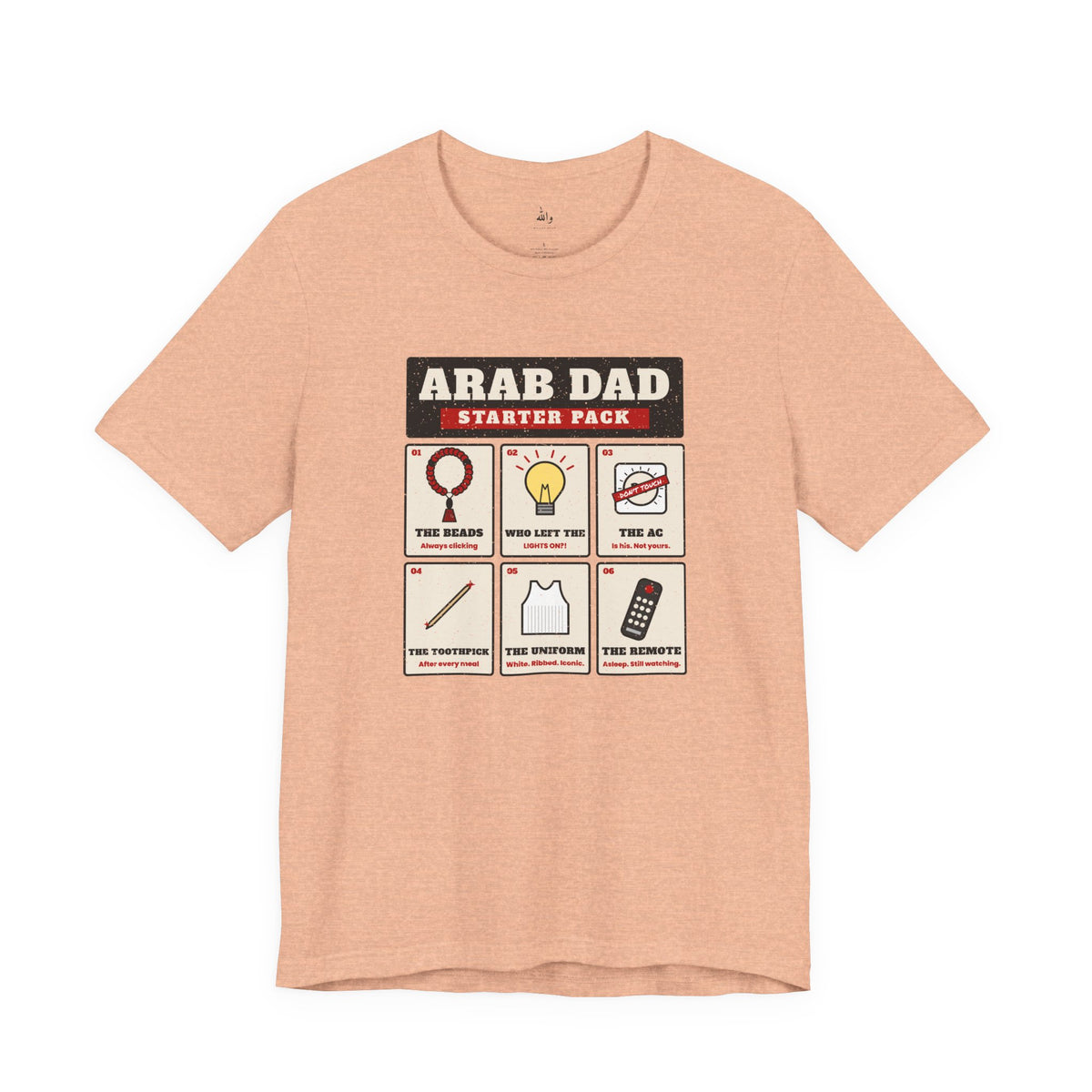 "Arab Dad Starter Pack" Tee