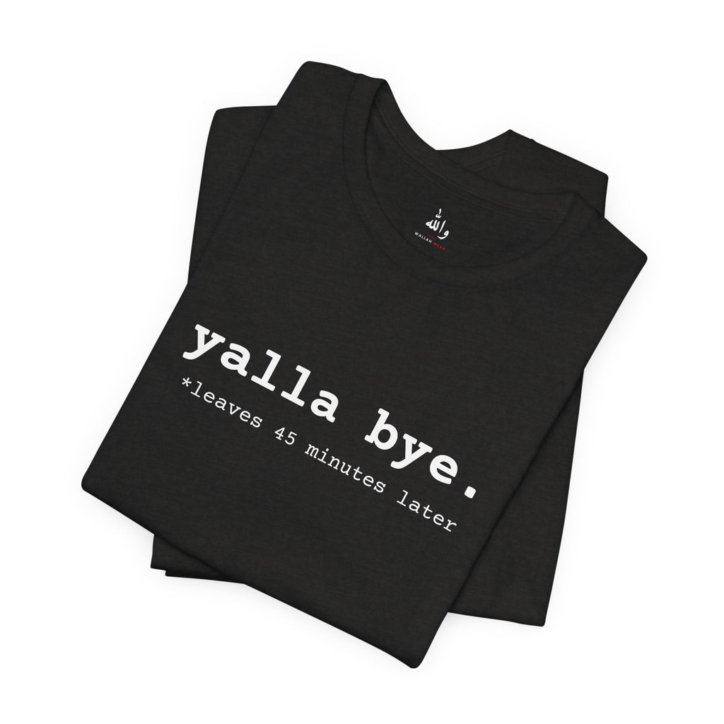 "Yalla Bye" Tee