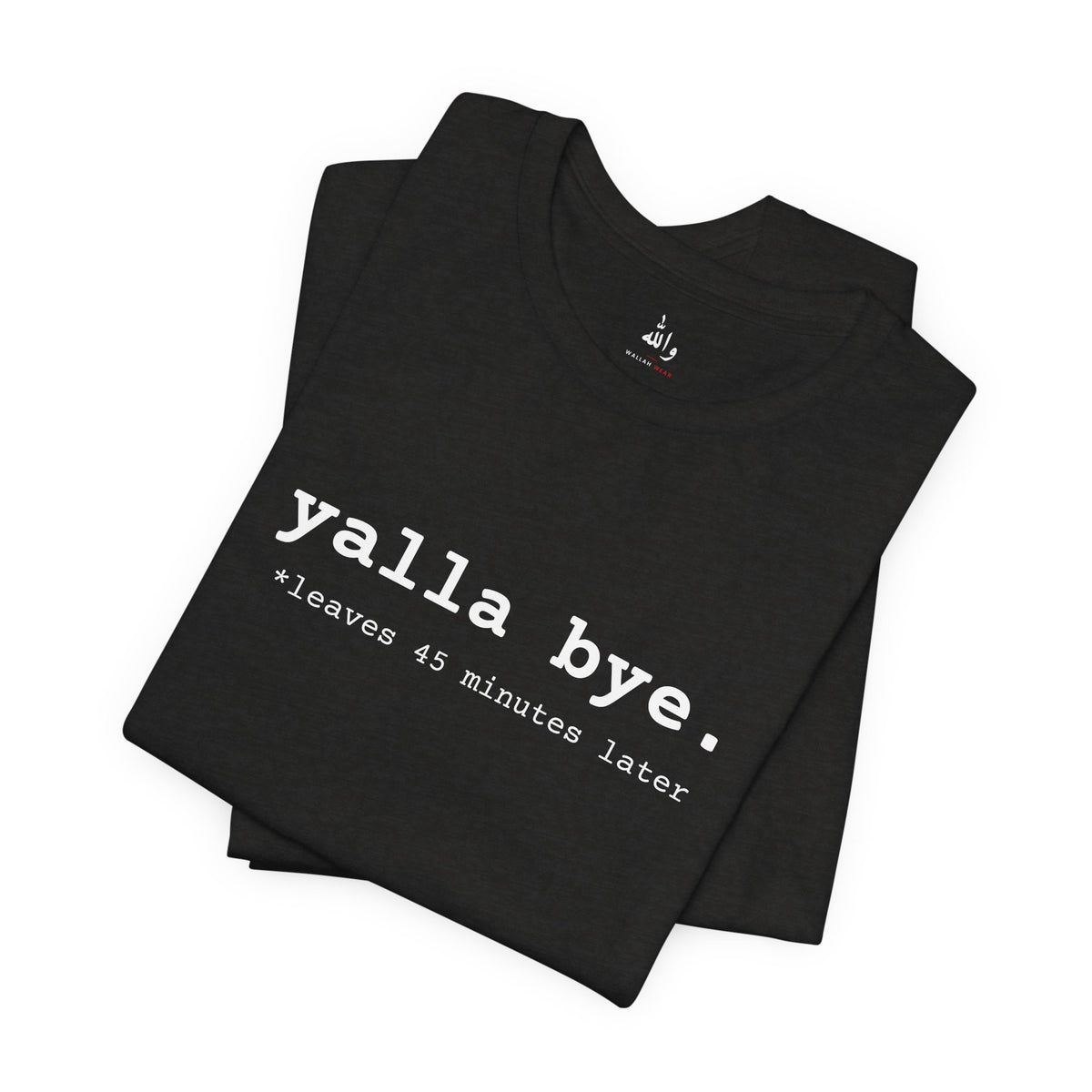 "Yalla Bye" Tee