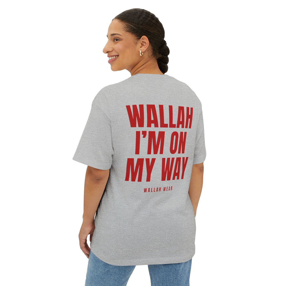 "Wallah, I'm On My Way" Oversized Tee