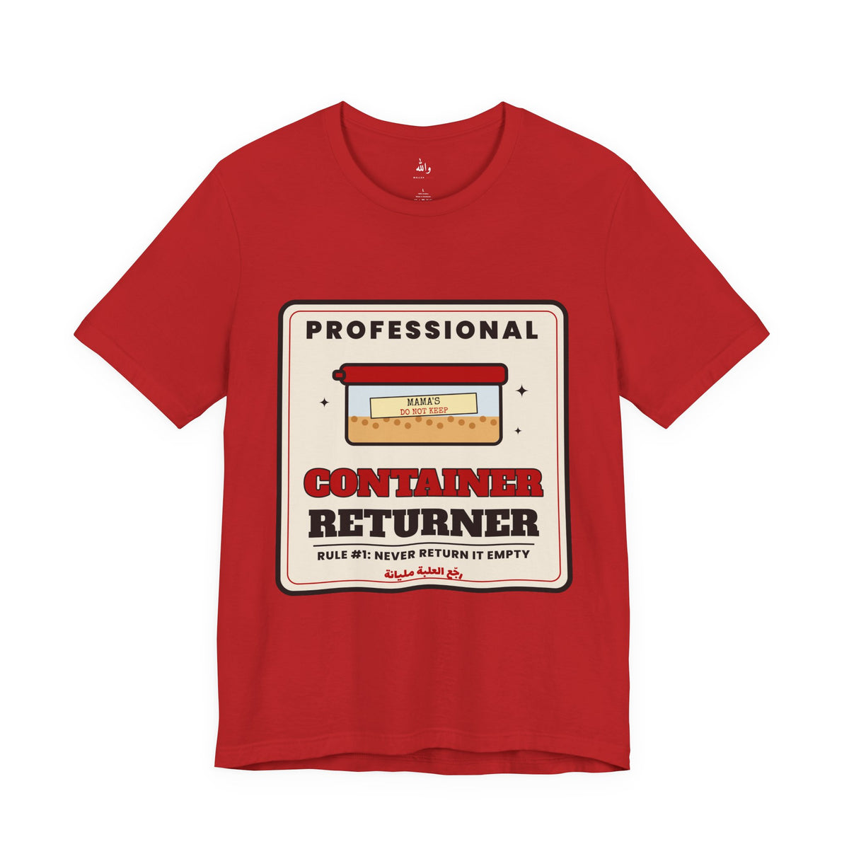 "Professional Container Returner" Tee