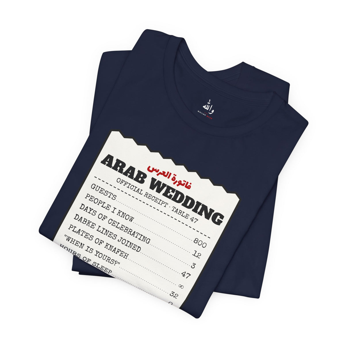 "I Survived an Arab Wedding" Receipt Tee