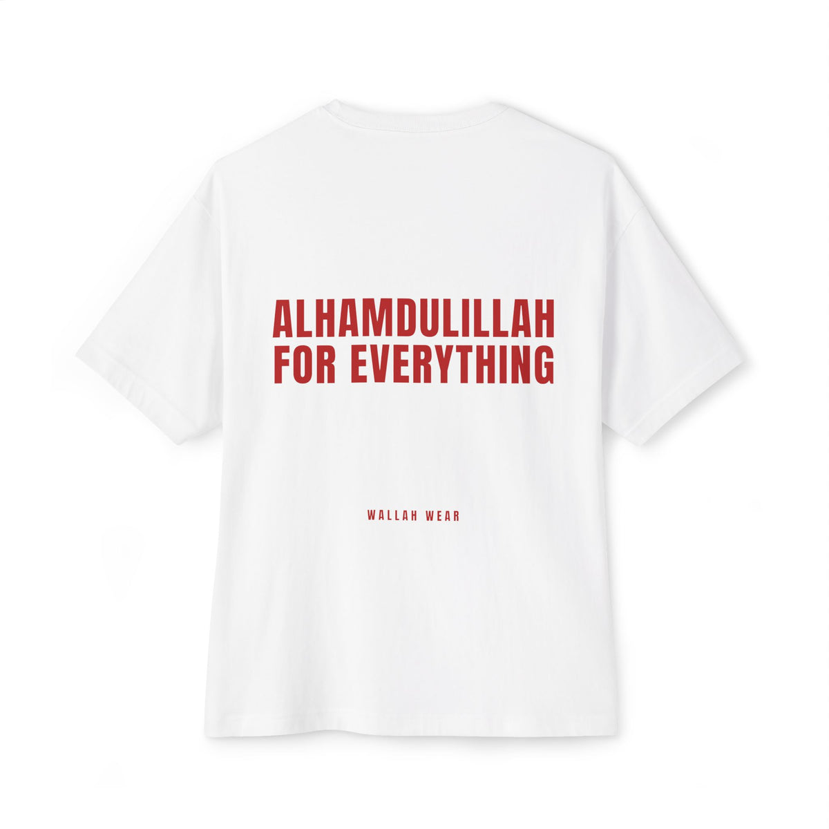 Alhamdulillah for Everything oversized tee with red back print and chest logo