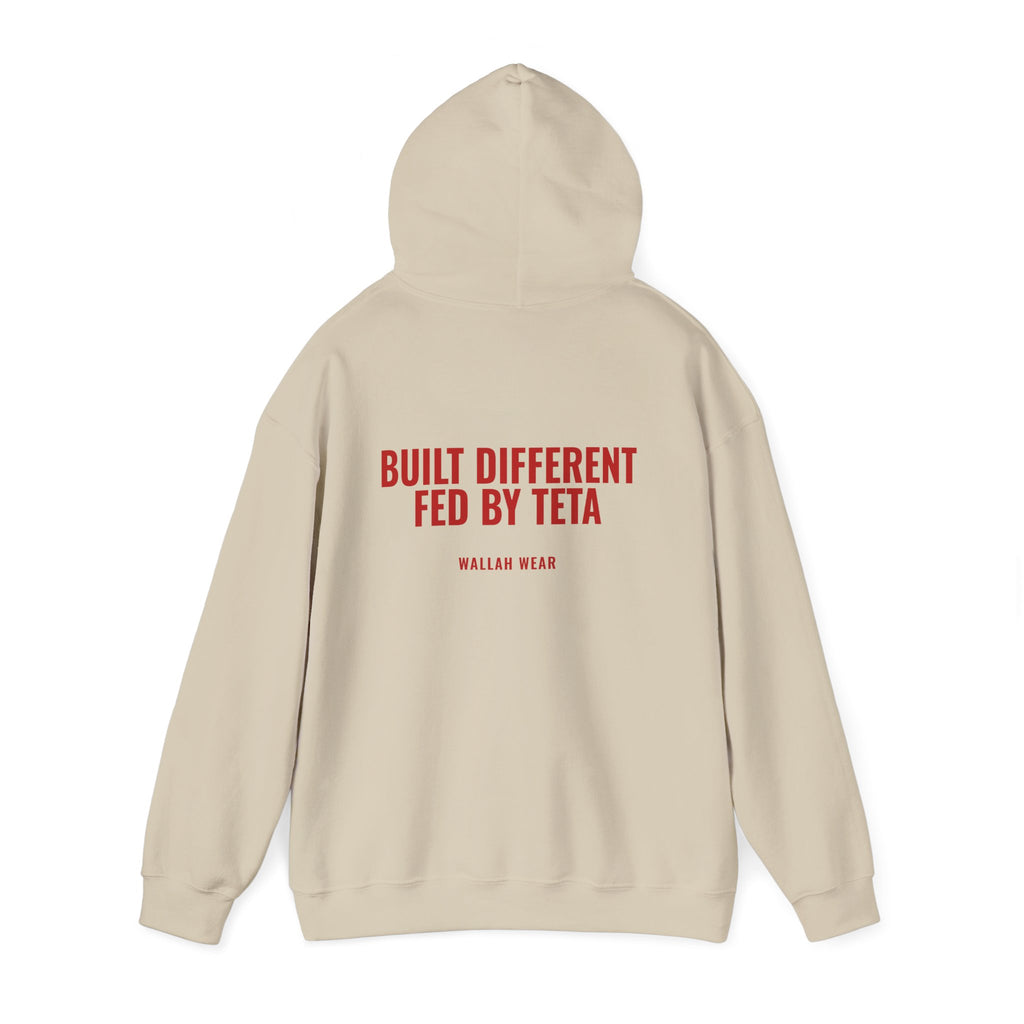 "Built Different, Fed by Teta" Hoodie