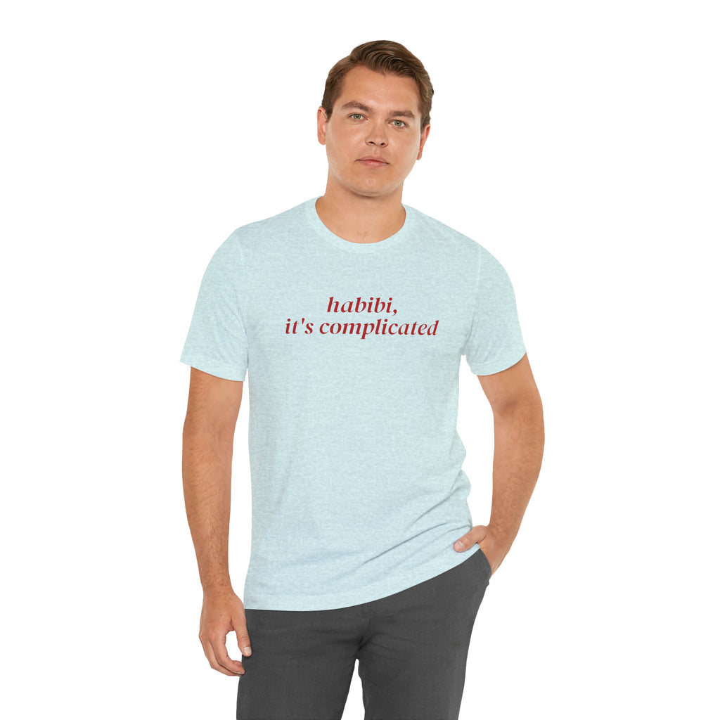 "Habibi, It's Complicated" Tee