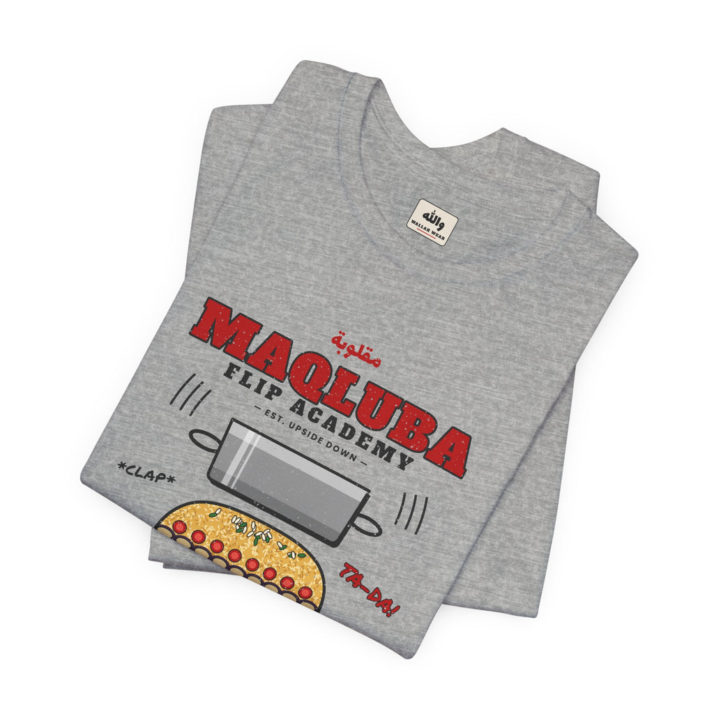 "Maqluba Flip Academy" Tee