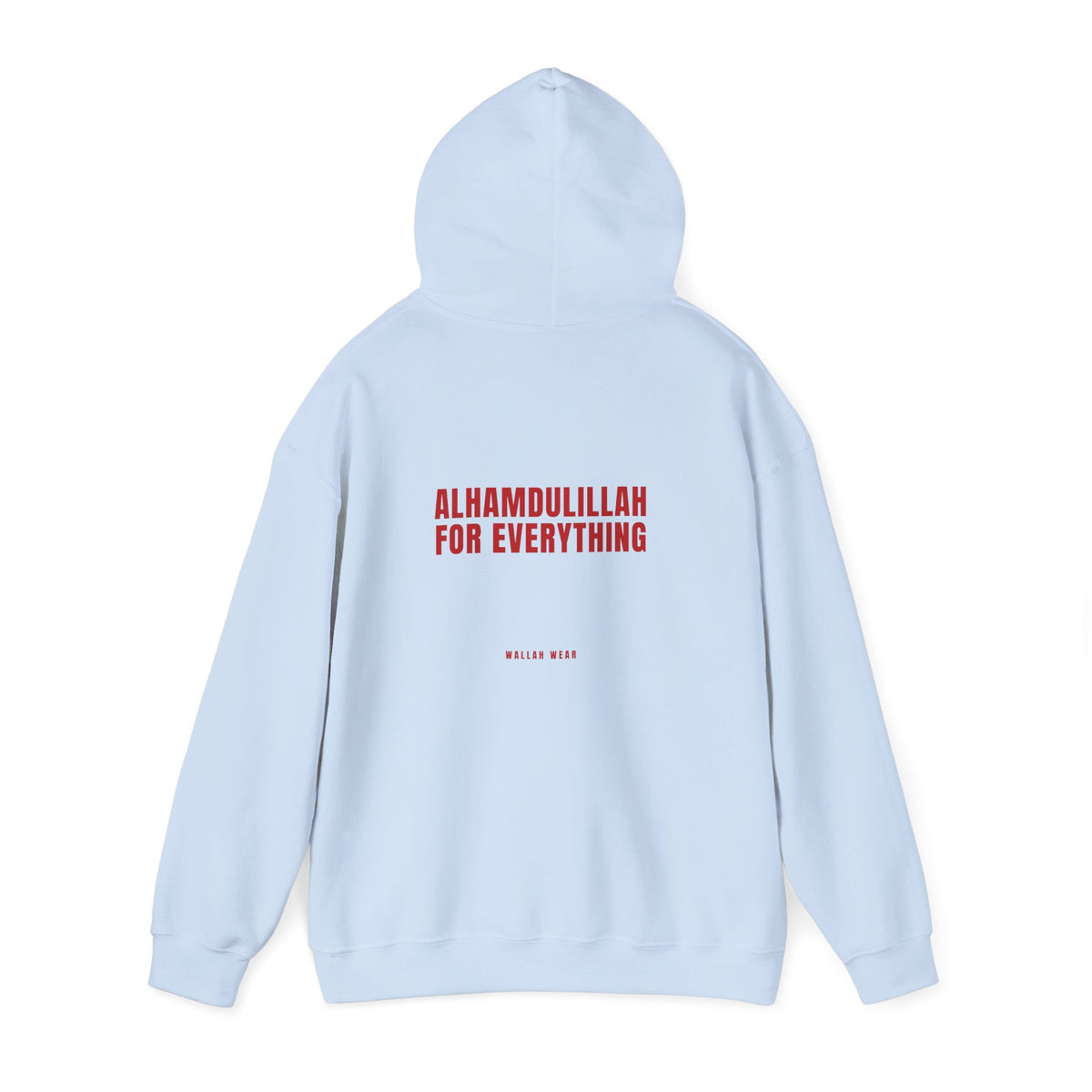 "Alhamdulillah for Everything" Hoodie