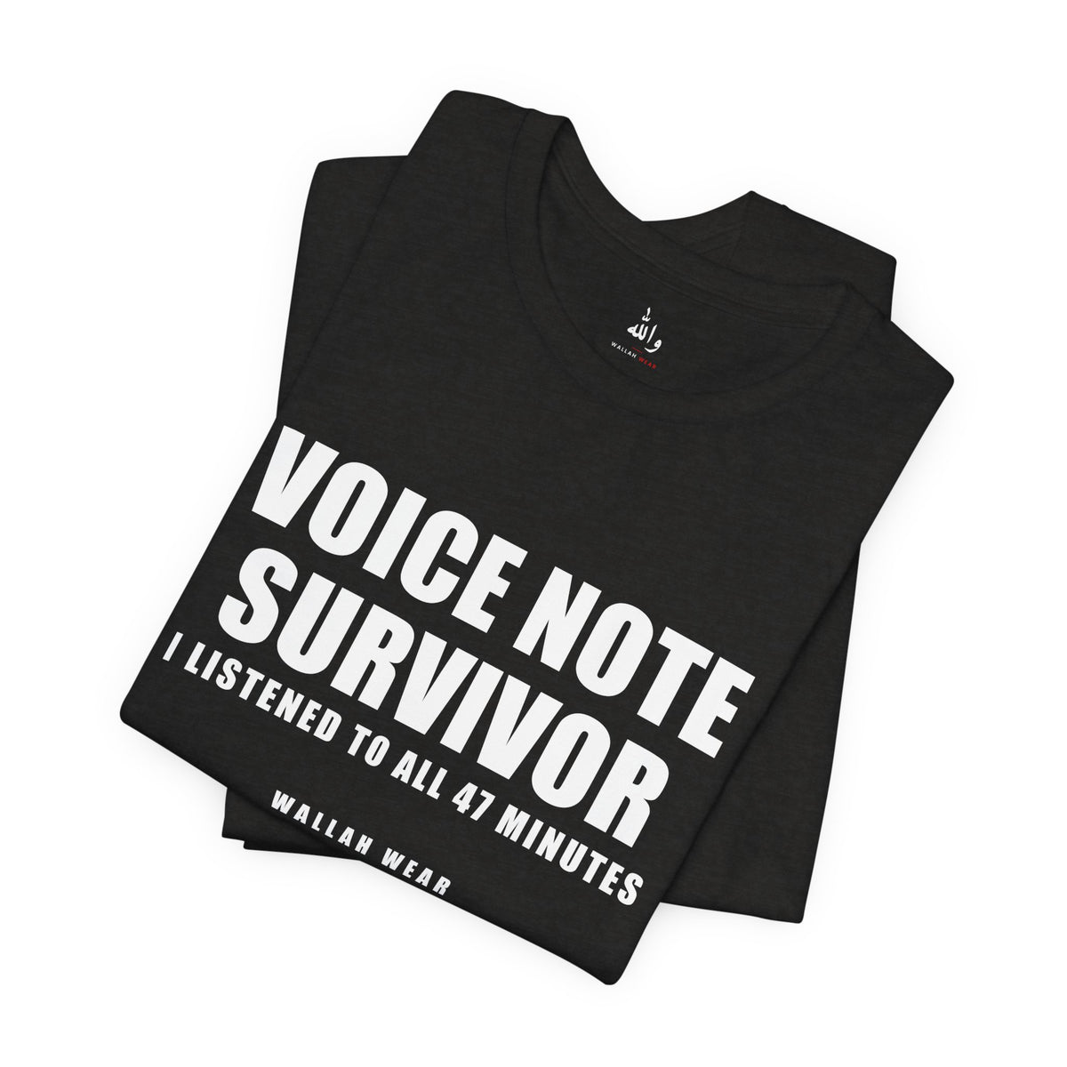 Voice Note Survivor Funny Arab Family Tee | Wallah Wear