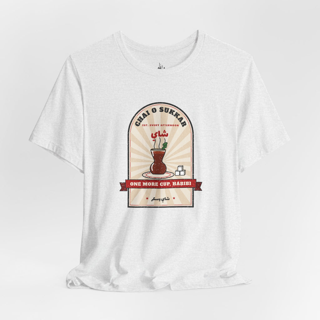"One More Cup, Habibi" Chai Tee