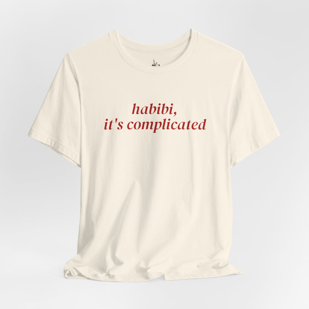 "Habibi, It's Complicated" Tee